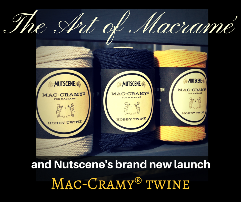The Art of Macramé and we introduce "Mac-Cramy!®"